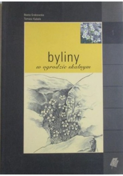 Byliny w ogrodzie skalnym