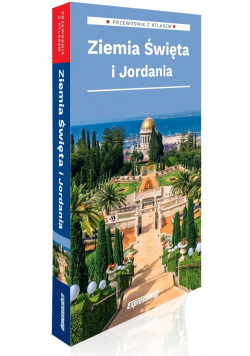 Ziemia Święta i Jordania przewodnik z atlasem