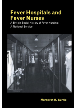 Fever Hospitals and Fever Nurses