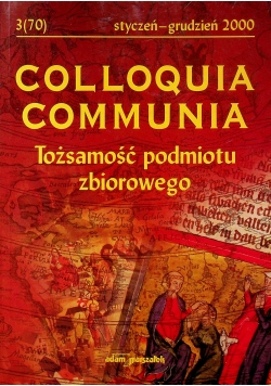 Colloquia communia nr 3 Tożsamość podmiotu zbiorowego