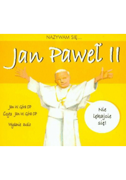 Nazywam się  Paweł II