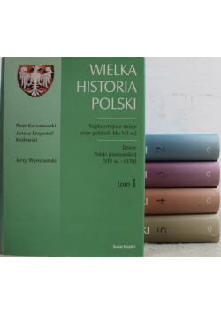 Wielka Historia Polski 5 tomów