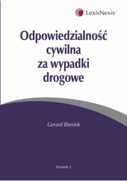 Odpowiedzialność cywilna za wypadki drogowe