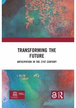 Transforming the Future
