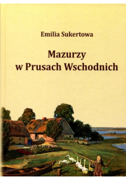 Mazurzy w Prusach wschodnich