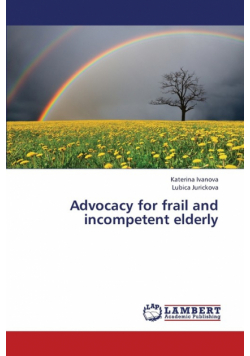 Advocacy for frail and incompetent elderly