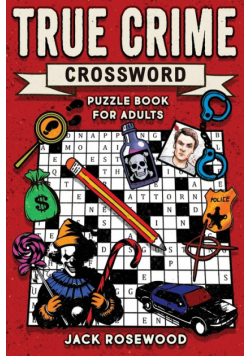 True Crime Crossword Puzzle Book for Adults