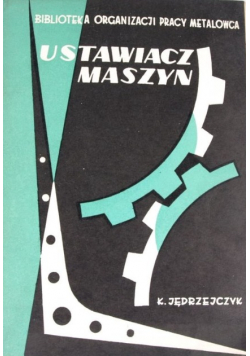 Ustawiacz maszyn