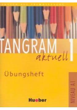 Tangram Aktuell 1 Übungsheft