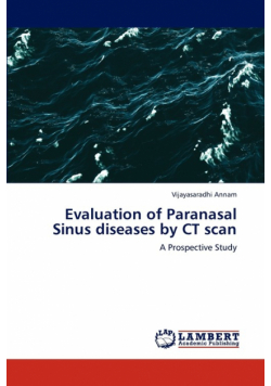 Evaluation of Paranasal Sinus diseases by CT scan