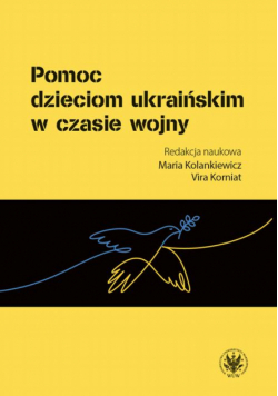 Pomoc dzieciom ukraińskim w czasie wojny