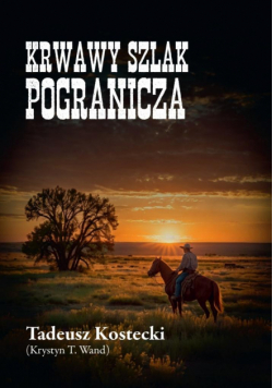 Krwawy szlak Pogranicza