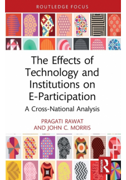 The Effects of Technology and Institutions on E-Participation