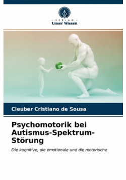 Psychomotorik bei Autismus-Spektrum-Störung