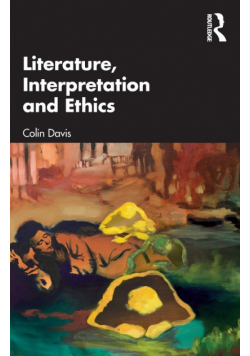 Literature, Interpretation and Ethics