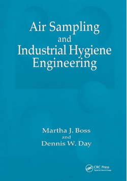 Air Sampling and Industrial Hygiene Engineering