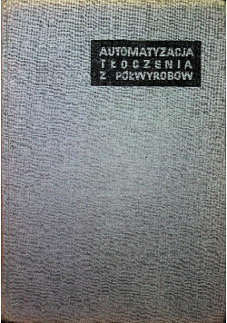 Automatyzacja Tłoczenia z Półwyrobów