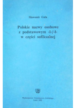 Polskie nazwy osobowe z podstawowym -l-/-ł- w części sufiksalnej