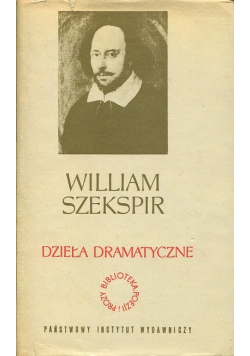Szekspir Dzieła dramatyczne Tom II Komedie