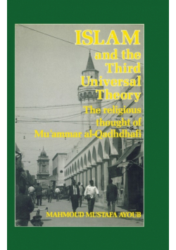 Islam & The Third Universal Theory