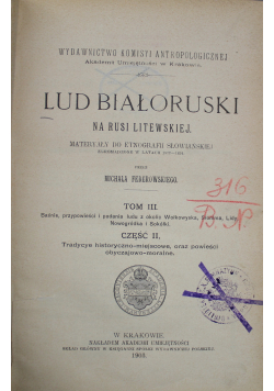 Lud białoruski na Rusi Litewskiej tom III część II 1903 r.