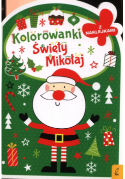 Święty Mikołaj. Kolorowanka z wykrojnikiem