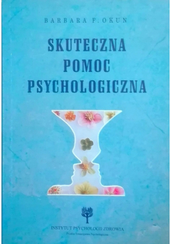 Skuteczna pomoc psychologiczna