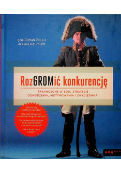 RozGROMić konkurencję