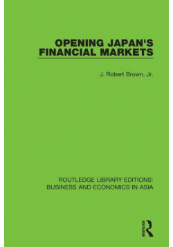 Opening Japan's Financial Markets