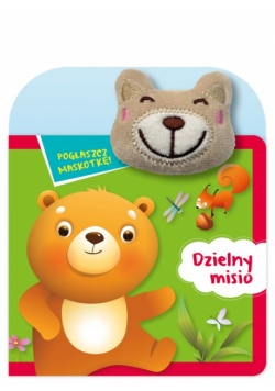 Pogłaszcz maskotkę! Dzielny misio
