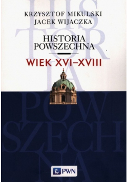 Historia Powszechna Wiek XVI-XVIII