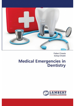 Medical Emergencies in Dentistry