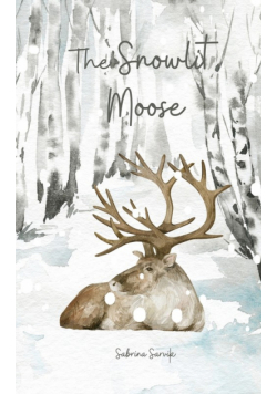 The Snowlit Moose
