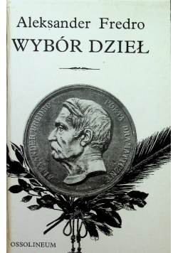 Fredro Wybór dzieł Tom II