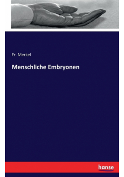 Menschliche Embryonen