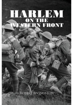 Harlem On The Western Front