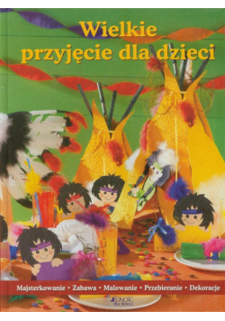 Joosten Yvonne - Wielkie przyjęcie dla dzieci