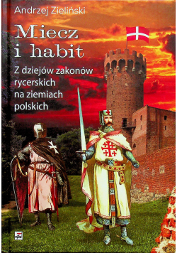 Miecz i habit