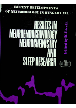 Results in neuroendocrinology neurochemistry and sleep research