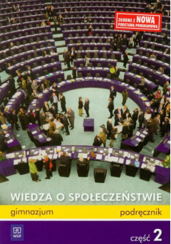 Wiedza o społeczeństwie : część 2 : podręcznik