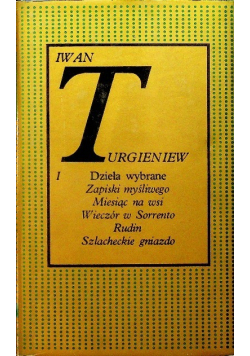 Dzieła wybrane Tom I Turgieniew