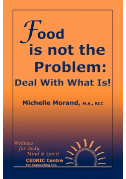Food Is Not the Problem