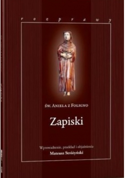 Św. Aniela z Foligno Zapiski
