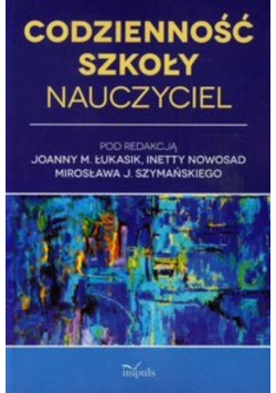 Codzienność szkoły Nauczyciel