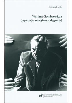 Wariant Gombrowicza (repetycje, marginesy...
