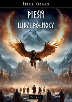 "Pieśń Ludzi Północy" - powieść