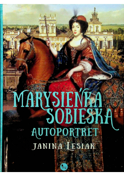 Marysieńka Sobieska Autoportret