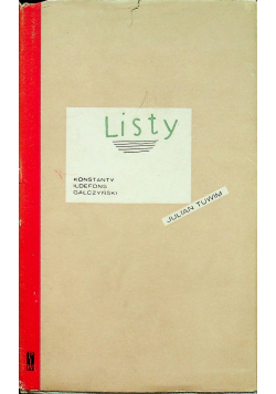 Konstanty Ildeofons Gałczyński Julian Tuwim Listy
