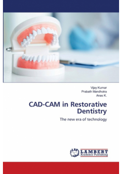 CAD-CAM in Restorative Dentistry