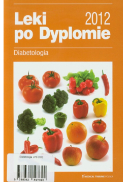 Leki po Dyplomie 2012 Diabetologia